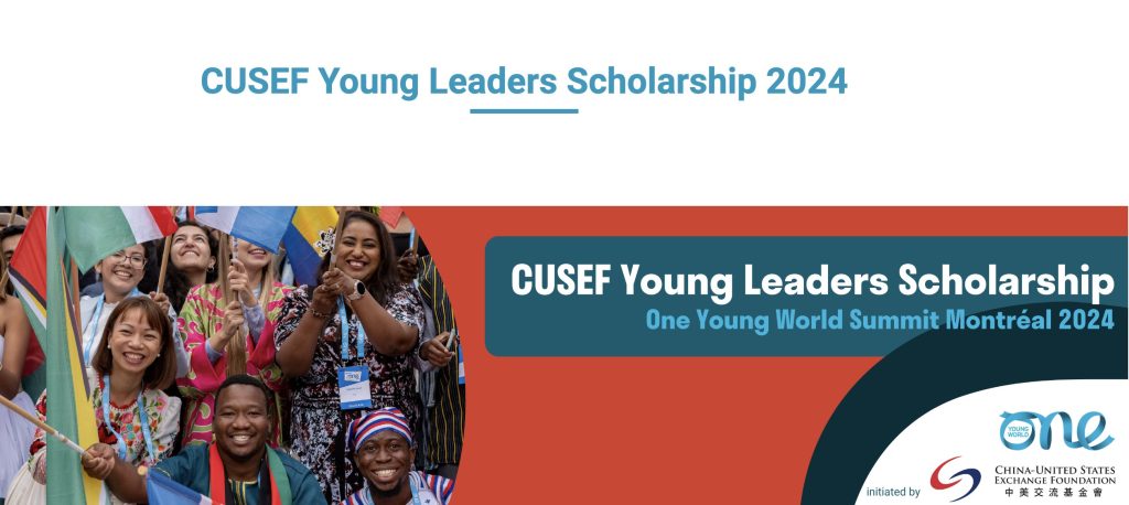 2024 CUSEF Young Leaders Scholarship To Attend OYW Summit In Montreal   CUSEF 1024x458 